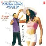 Nakhra Chadi Jawani Da - Romey Gill Song Download